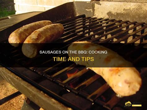 how long does it take to cook sausages on a gas bbq